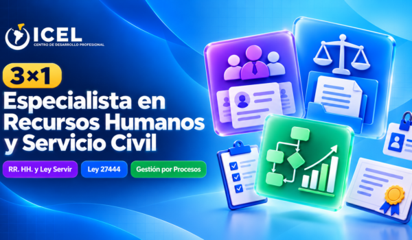 DIPLOMA ESPECIALISTA EN RECURSOS HUMANOS Y SERVICIO CIVIL 3×1